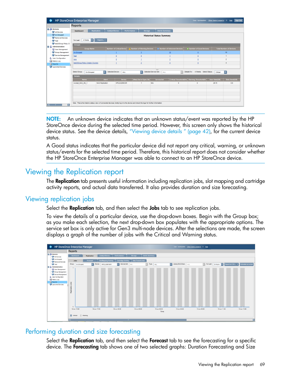 Viewing the replication report, Viewing replication jobs, Performing duration and size forecasting | HP StorageWorks Data Replication Manager Software User Manual | Page 69 / 144