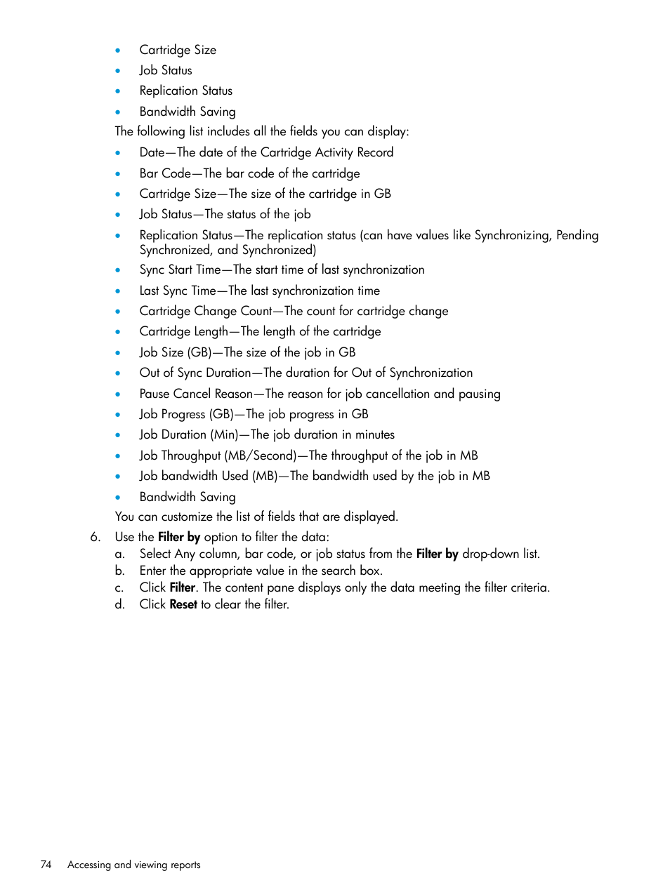 HP StorageWorks Data Replication Manager Software User Manual | Page 74 / 144