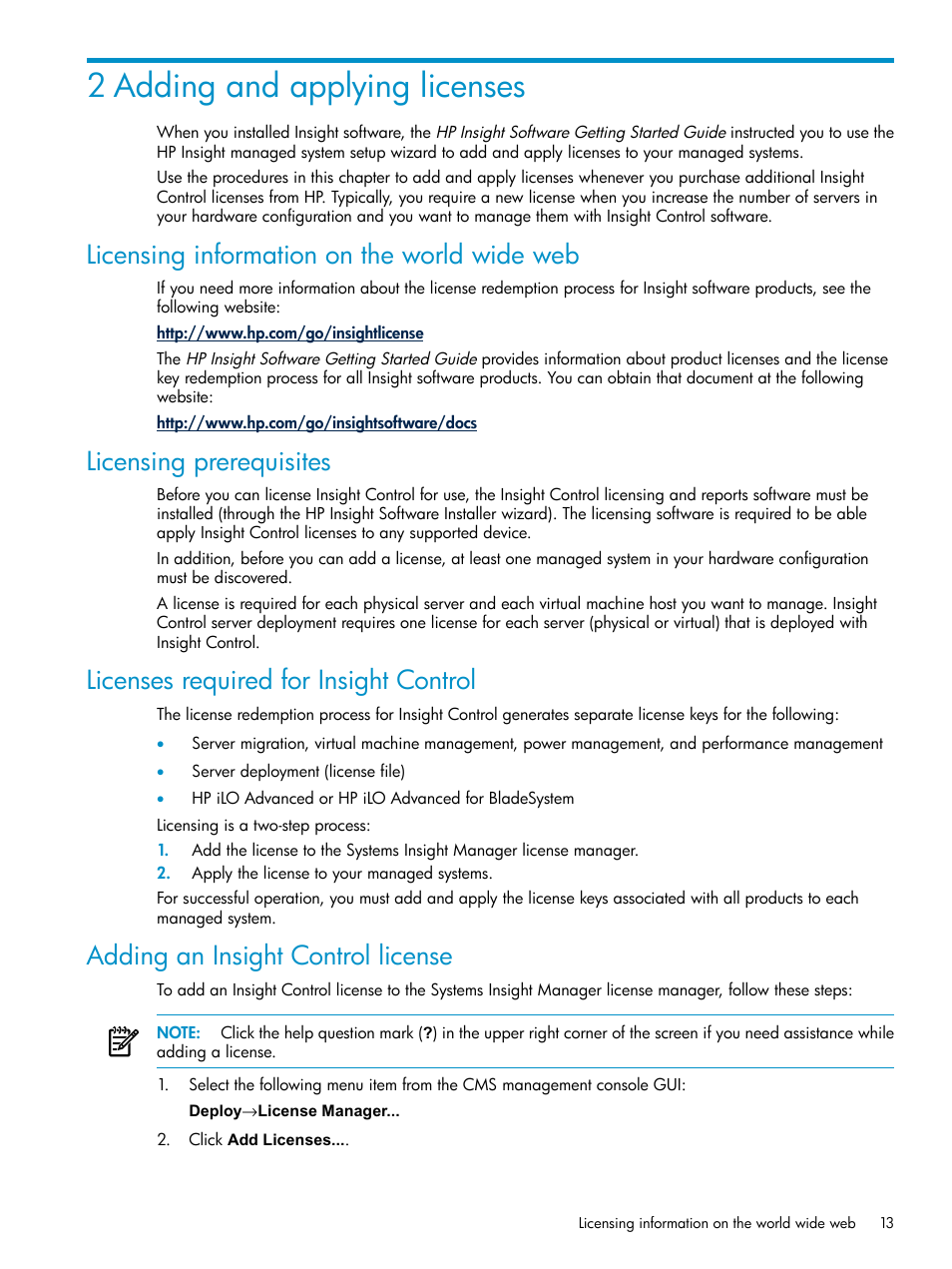 2 adding and applying licenses, Licensing information on the world wide web, Licensing prerequisites | Licenses required for insight control, Adding an insight control license | HP Insight Control User Manual | Page 13 / 46