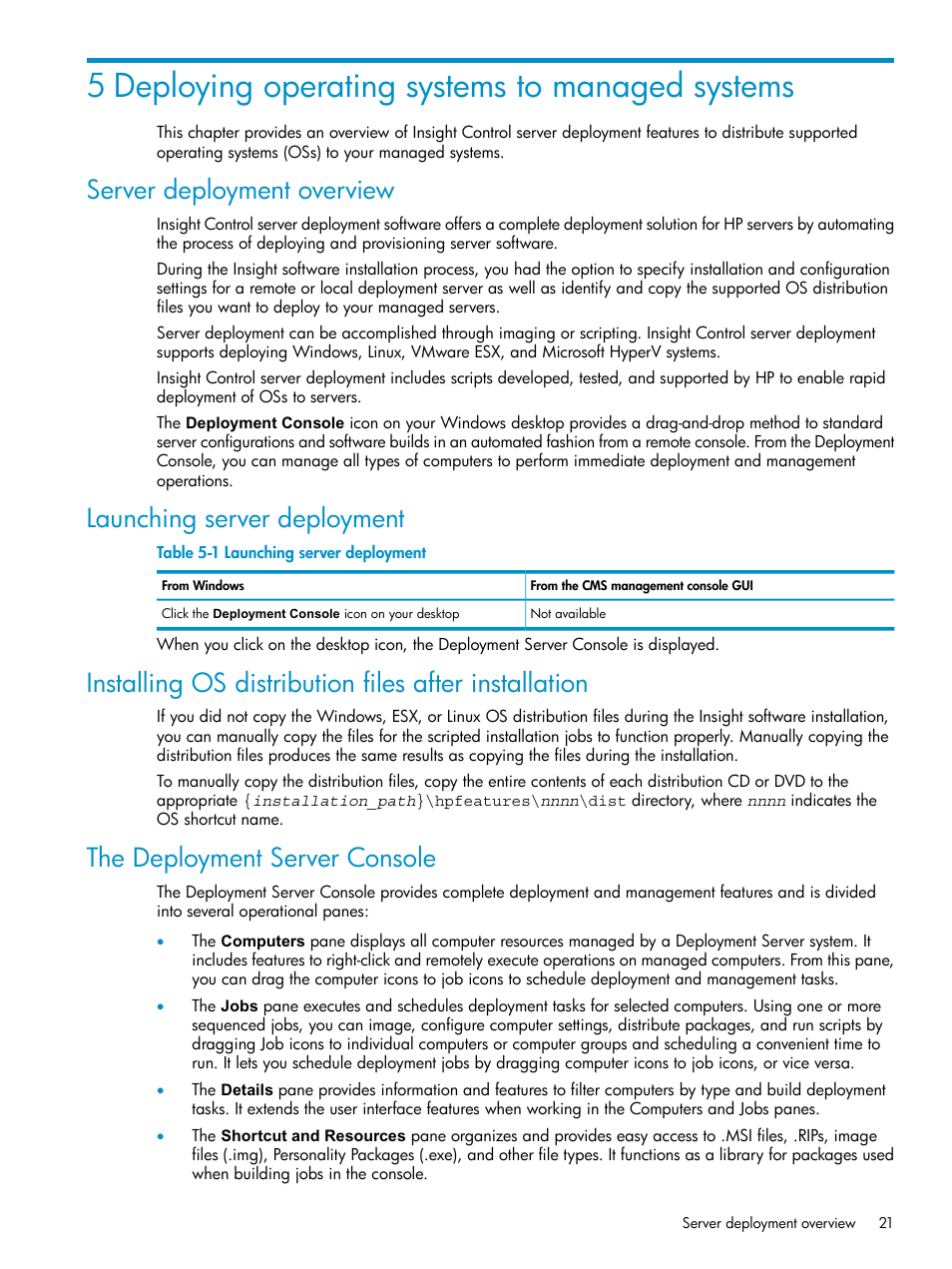 5 deploying operating systems to managed systems, Server deployment overview, Launching server deployment | The deployment server console | HP Insight Control User Manual | Page 21 / 46