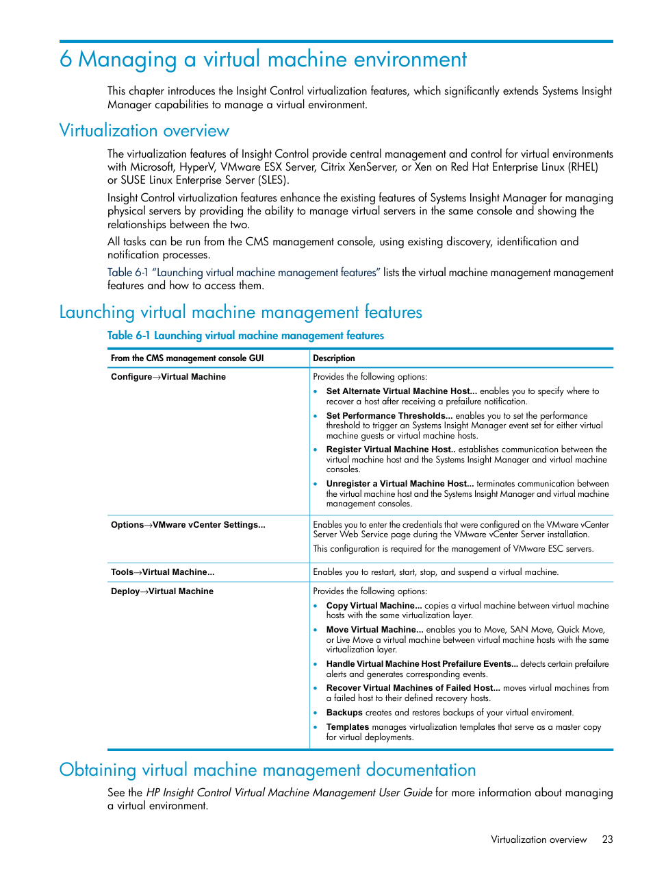 6 managing a virtual machine environment, Virtualization overview, Launching virtual machine management features | Obtaining virtual machine management documentation, Chapter 6 “managing a virtual machine environment | HP Insight Control User Manual | Page 23 / 46