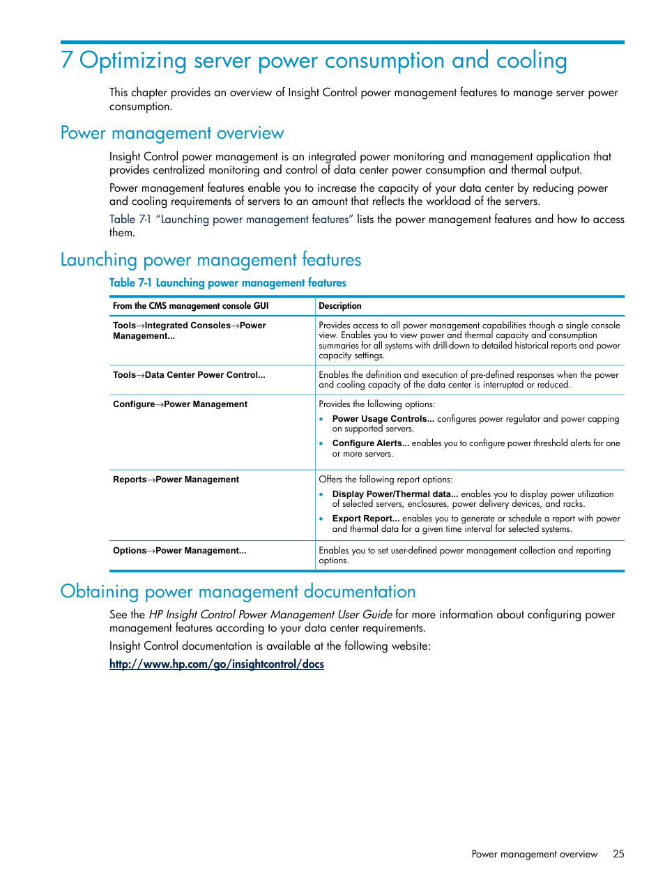 7 optimizing server power consumption and cooling, Power management overview, Launching power management features | Obtaining power management documentation | HP Insight Control User Manual | Page 25 / 46