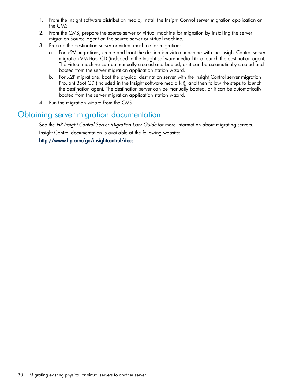 Obtaining server migration documentation | HP Insight Control User Manual | Page 30 / 46