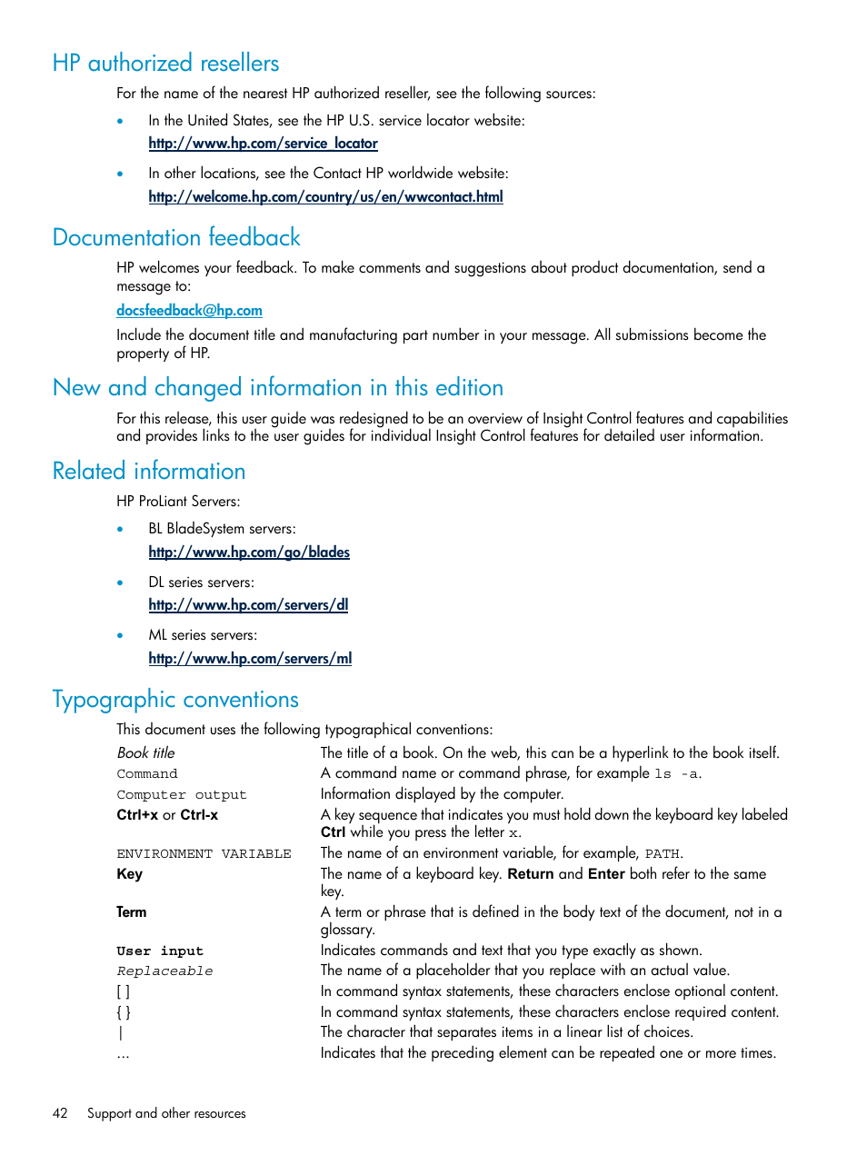 Hp authorized resellers, Documentation feedback, New and changed information in this edition | Related information, Typographic conventions | HP Insight Control User Manual | Page 42 / 46