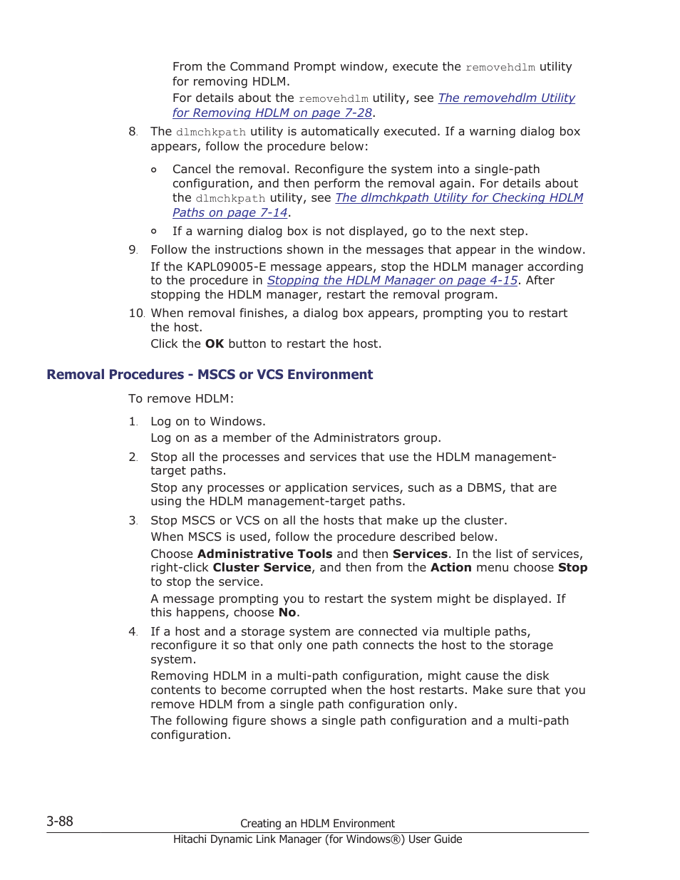 Removal procedures - mscs or vcs environment -88 | HP XP7 Storage User Manual | Page 156 / 446