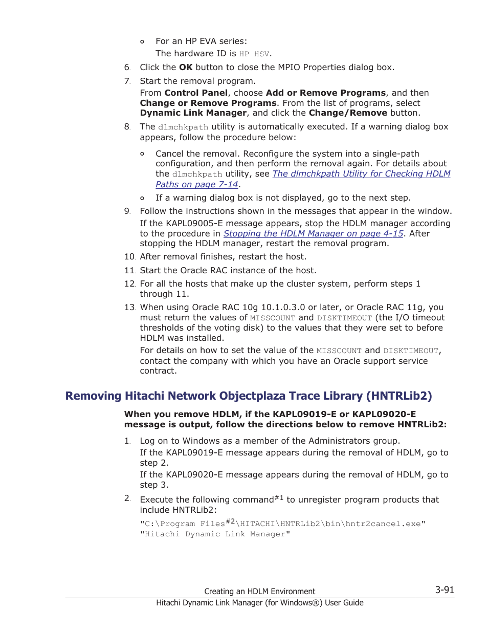 Removing hntrlib2, see, Removing hitachi network objectplaza trace | HP XP7 Storage User Manual | Page 159 / 446