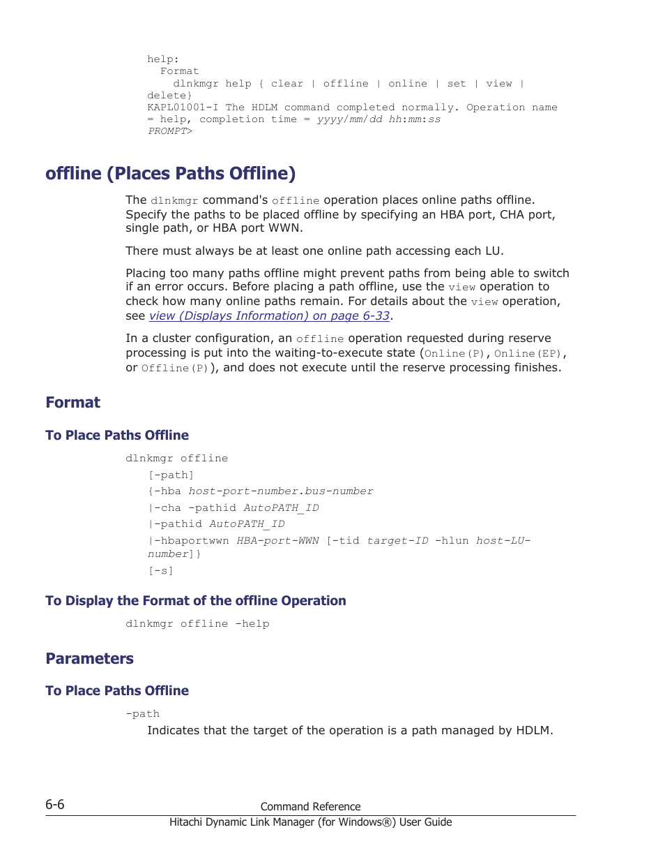 Offline (places paths offline), Format, Parameters | Offline (places paths offline) -6, Format -6, To place paths offline -6, To display the format of the offline operation -6, Parameters -6, Operation, see, Offline (places paths offline) on | HP XP7 Storage User Manual | Page 198 / 446