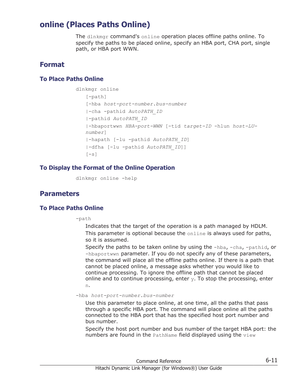 Online (places paths online), Format, Parameters | Online (places paths online) -11, Format -11, To place paths online -11, To display the format of the online operation -11, Parameters -11, Operation, see, Online (places paths online) on | HP XP7 Storage User Manual | Page 203 / 446