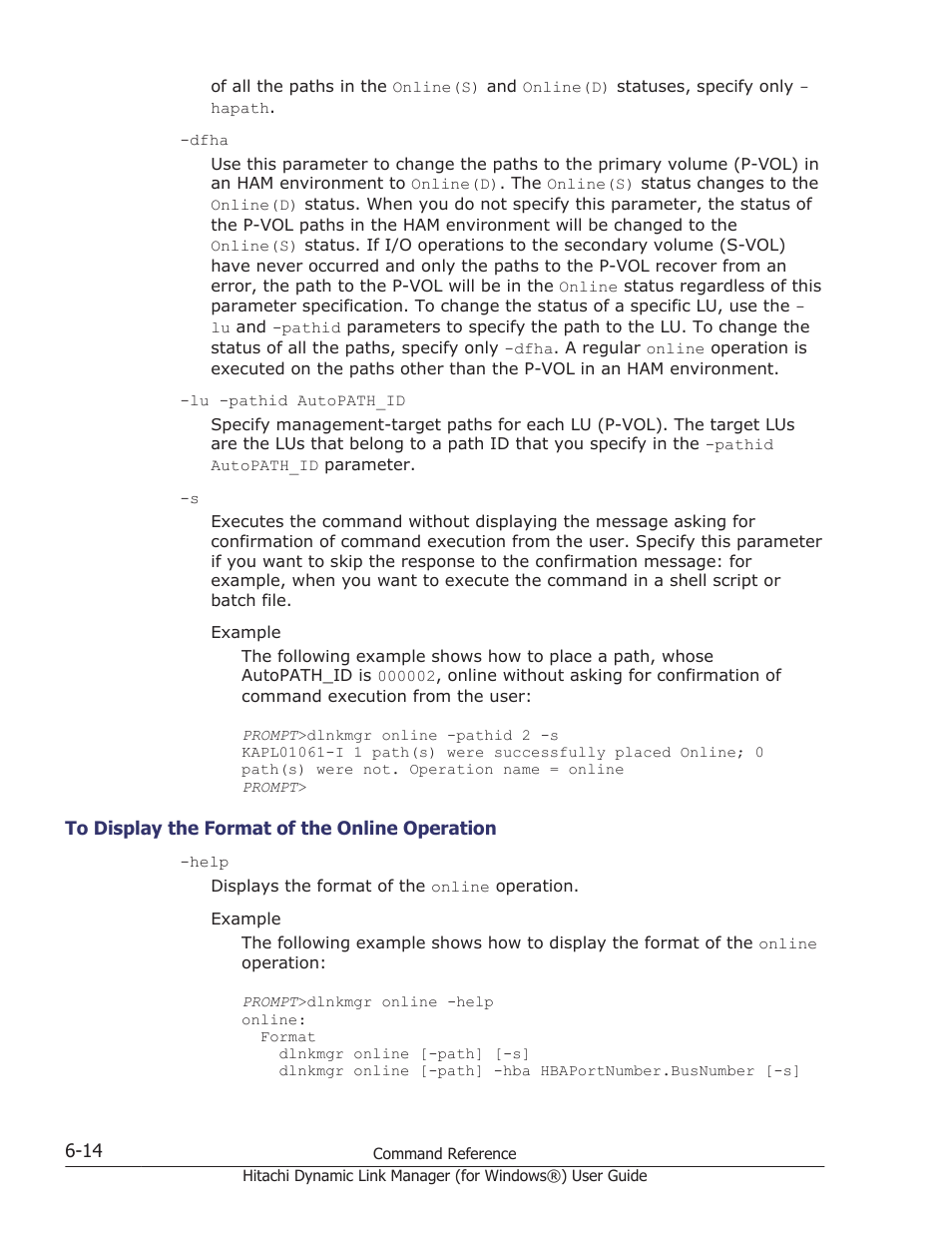 To display the format of the online operation -14 | HP XP7 Storage User Manual | Page 206 / 446