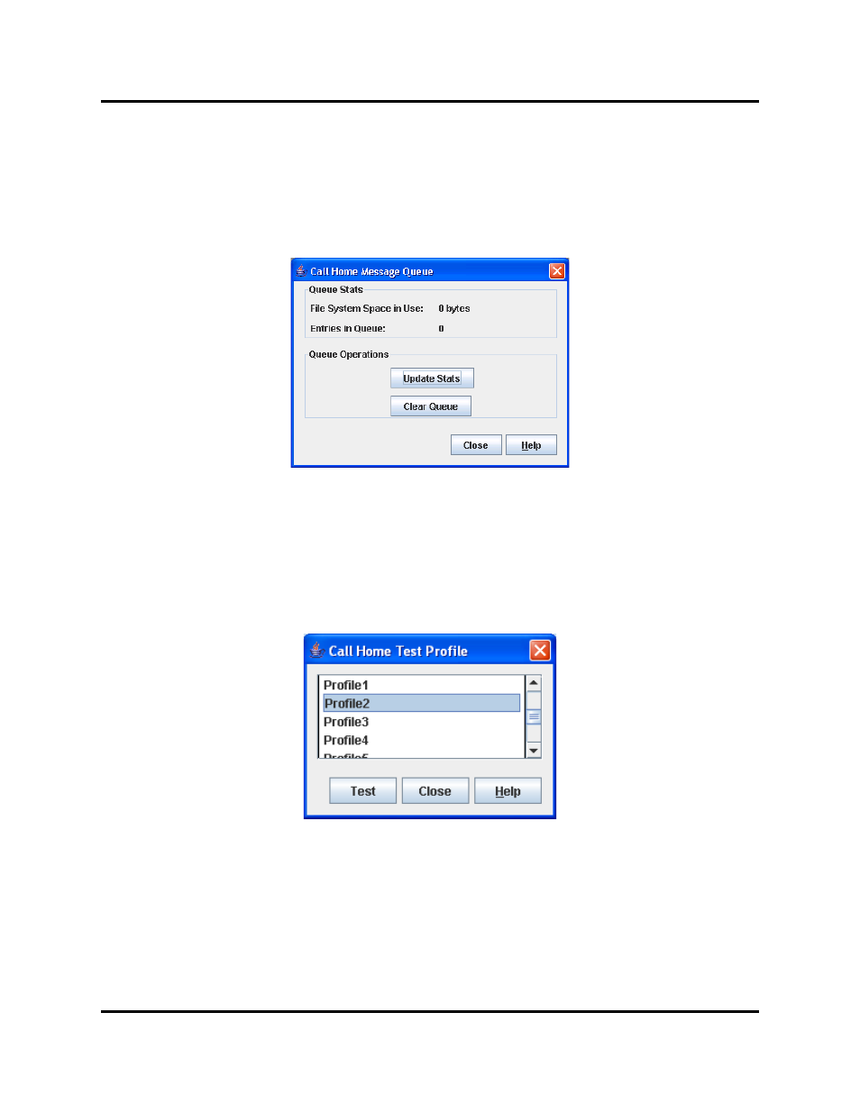 Using the call home message queue, Testing call home profiles, Change over | Call home message queue dialog, Call home profile manager dialog | HP Switch SFP Modules User Manual | Page 71 / 100