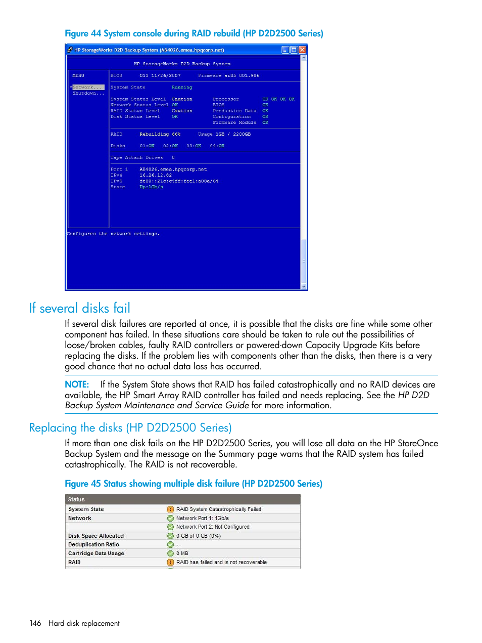 If several disks fail, Replacing the disks (hp d2d2500 series) | HP StoreOnce Backup User Manual | Page 146 / 178