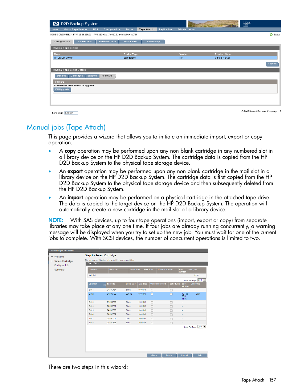 Manual jobs (tape attach) | HP StoreOnce Backup User Manual | Page 157 / 178