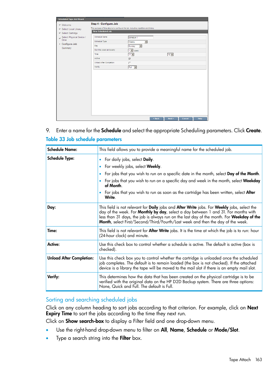 Sorting and searching scheduled jobs | HP StoreOnce Backup User Manual | Page 163 / 178