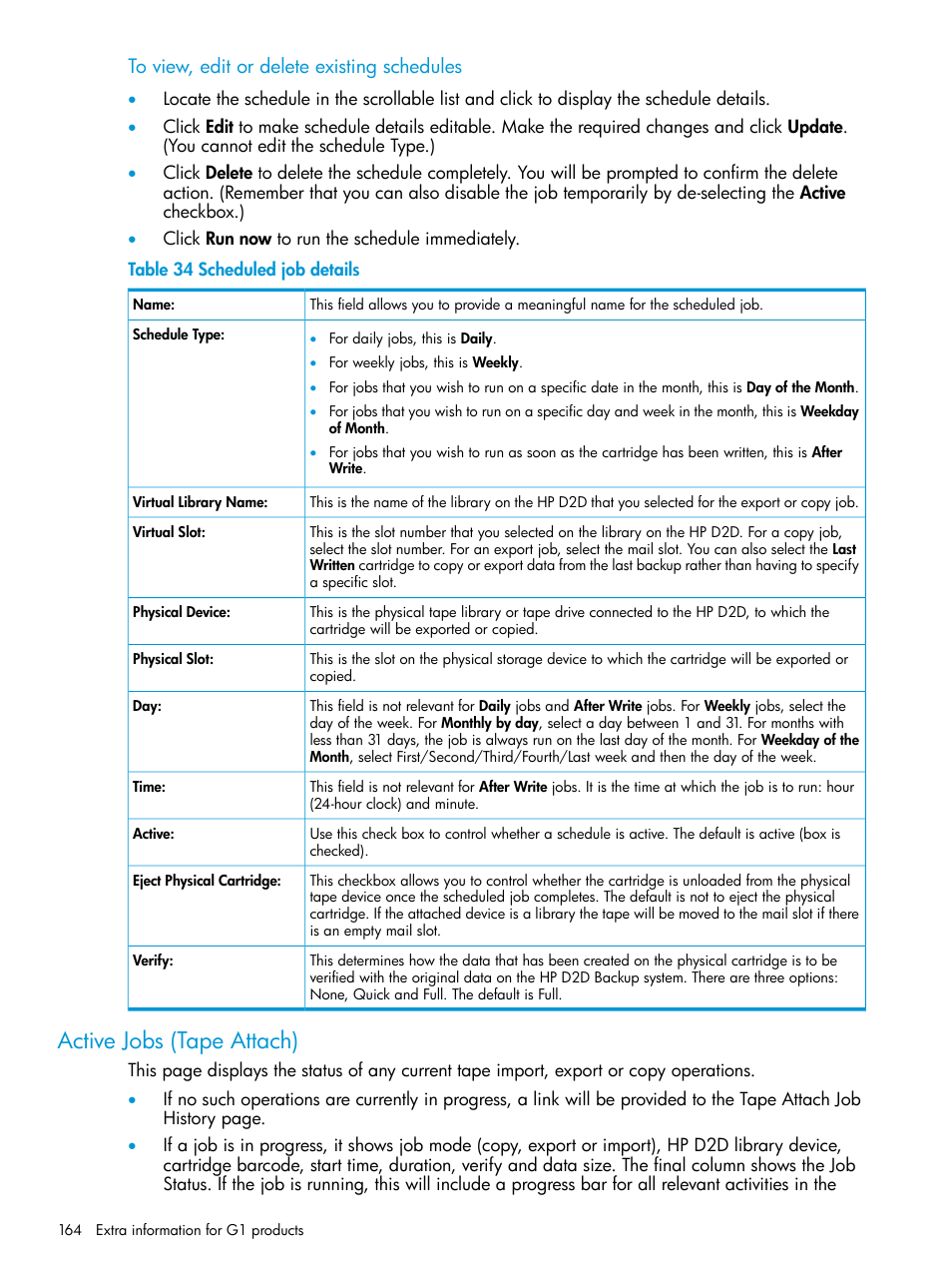 Active jobs (tape attach) | HP StoreOnce Backup User Manual | Page 164 / 178