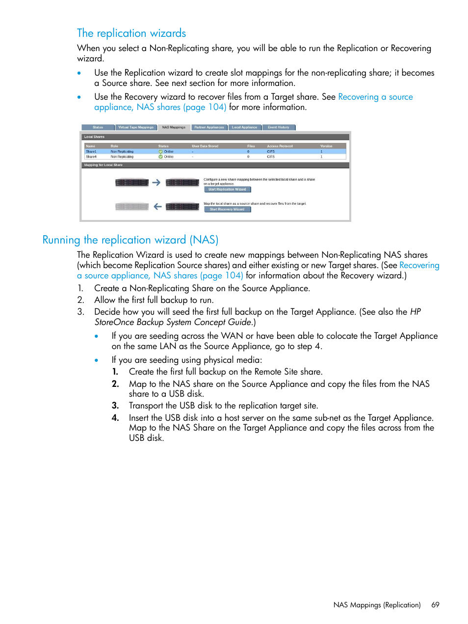 Running the replication wizard (nas), The replication wizards | HP StoreOnce Backup User Manual | Page 69 / 178