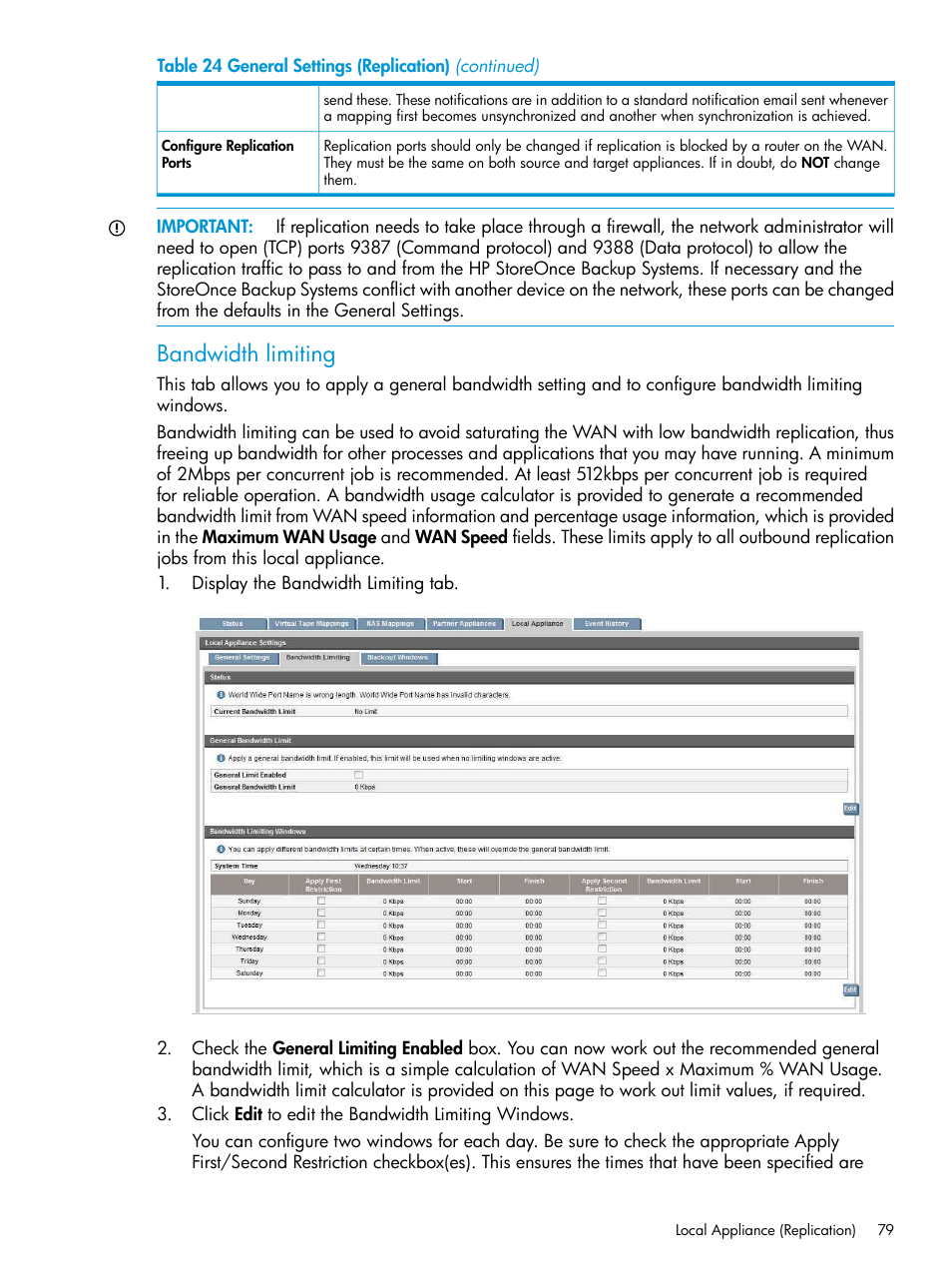 Bandwidth limiting | HP StoreOnce Backup User Manual | Page 79 / 178