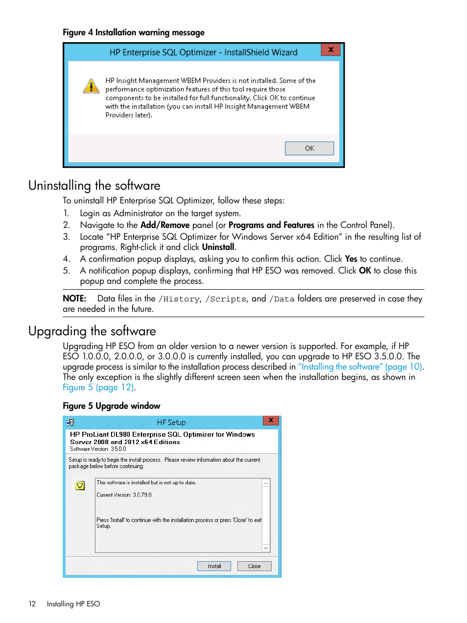 Uninstalling the software, Upgrading the software, Uninstalling the software upgrading the software | HP ProLiant DL980 G7 Server User Manual | Page 12 / 81