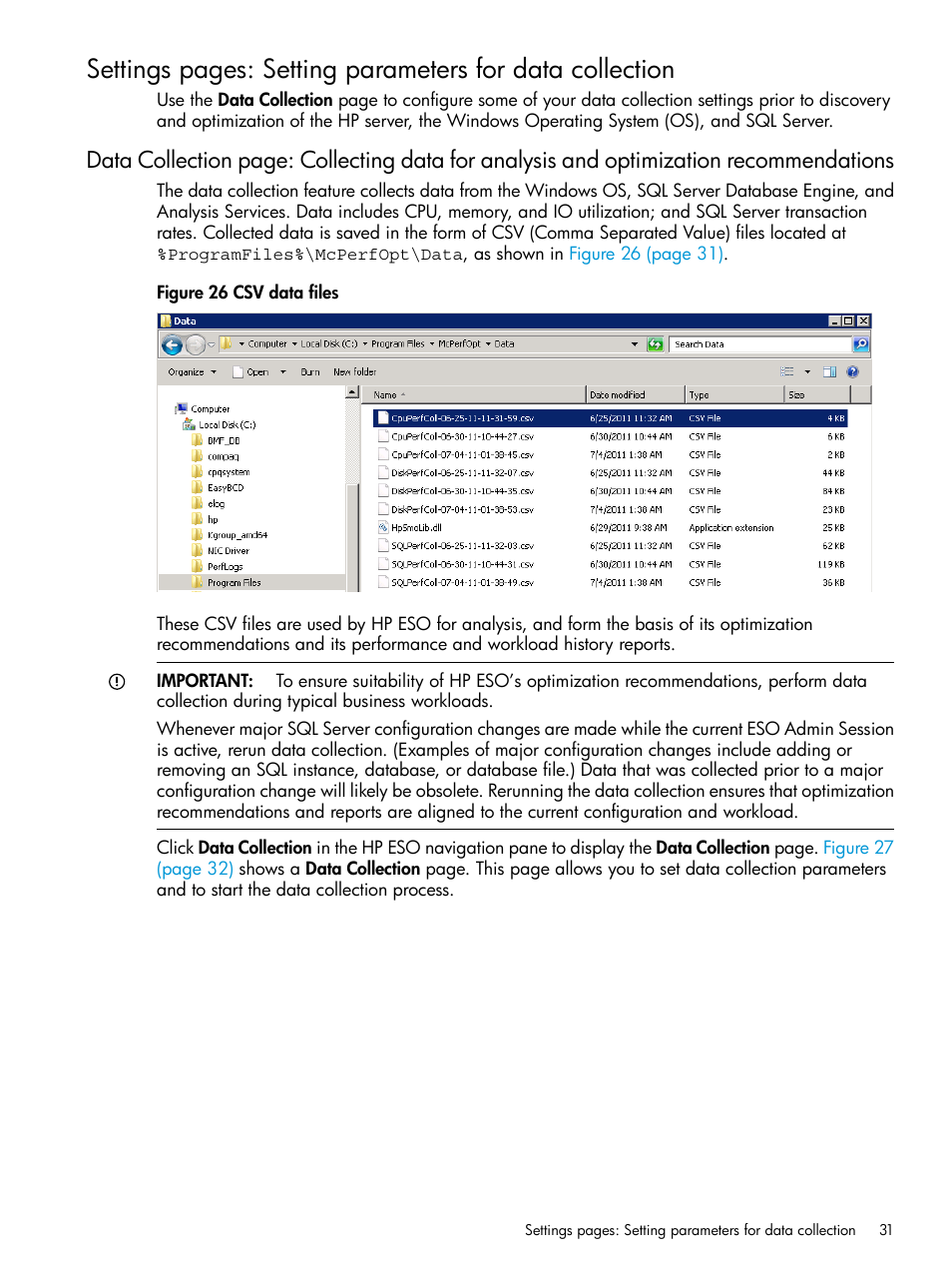 Collecting data for analysis and optimization | HP ProLiant DL980 G7 Server User Manual | Page 31 / 81