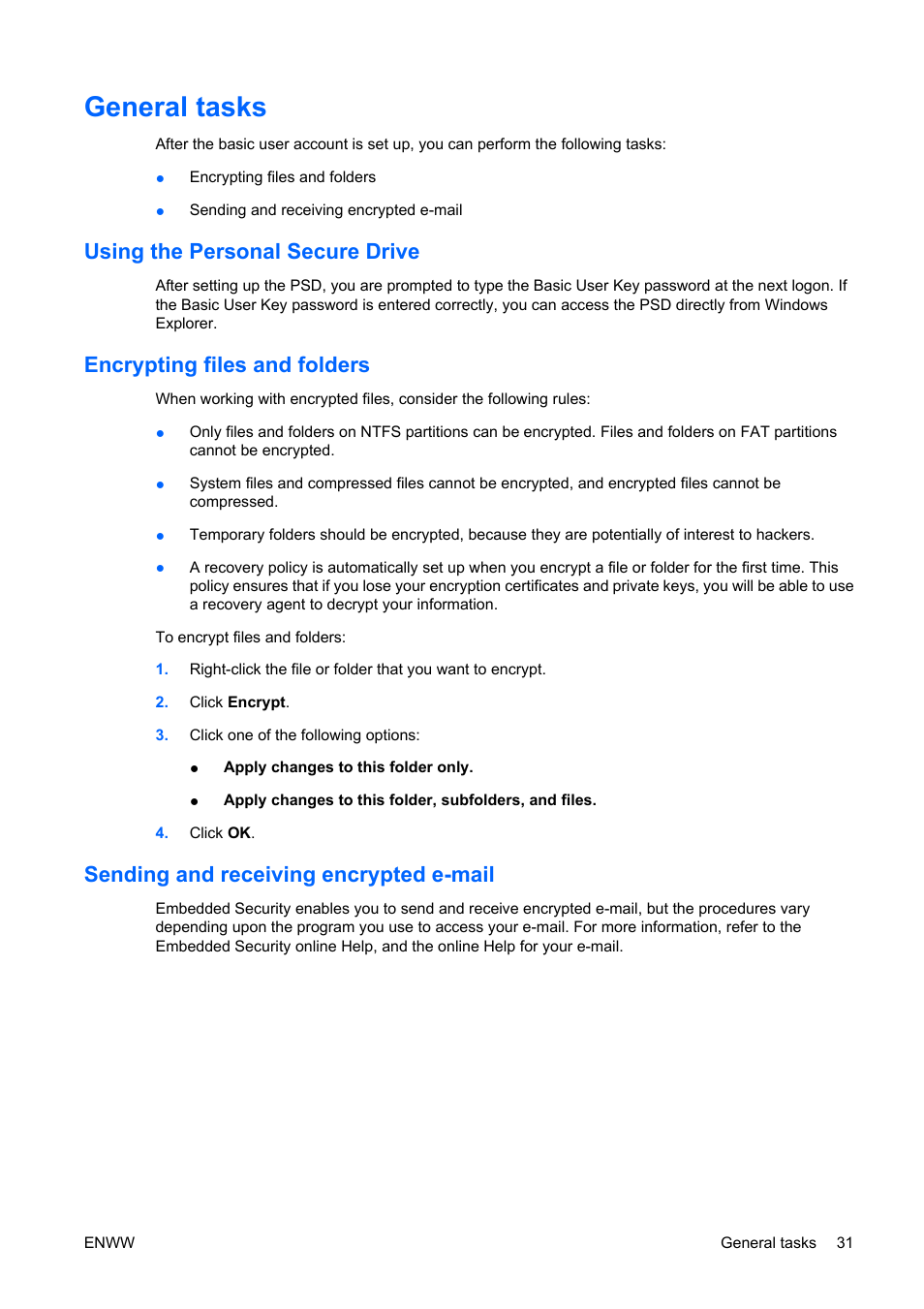 General tasks, Using the personal secure drive, Encrypting files and folders | Sending and receiving encrypted e-mail | HP Compaq dc5750 Microtower-PC User Manual | Page 37 / 79