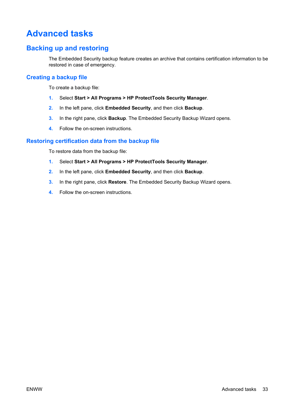 Advanced tasks, Backing up and restoring, Creating a backup file | Restoring certification data from the backup file | HP Compaq dc5750 Microtower-PC User Manual | Page 39 / 79