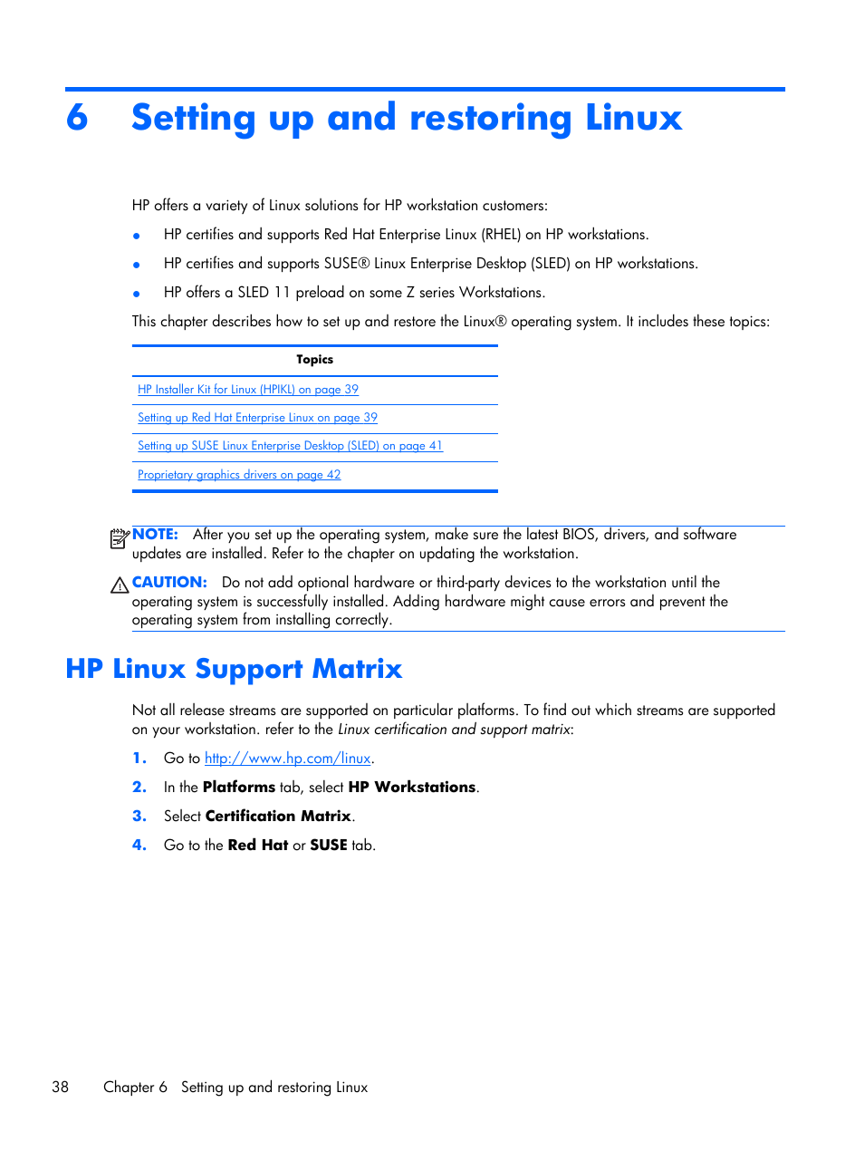 Setting up and restoring linux, Hp linux support matrix, 6 setting up and restoring linux | HP Z1 Workstation User Manual | Page 46 / 61