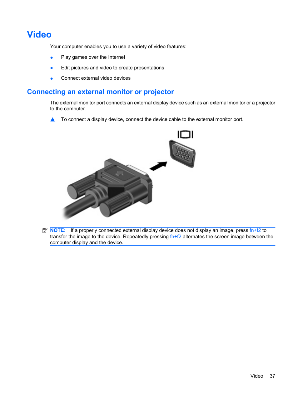 Video, Connecting an external monitor or projector | HP Mini 5101 User Manual | Page 47 / 114