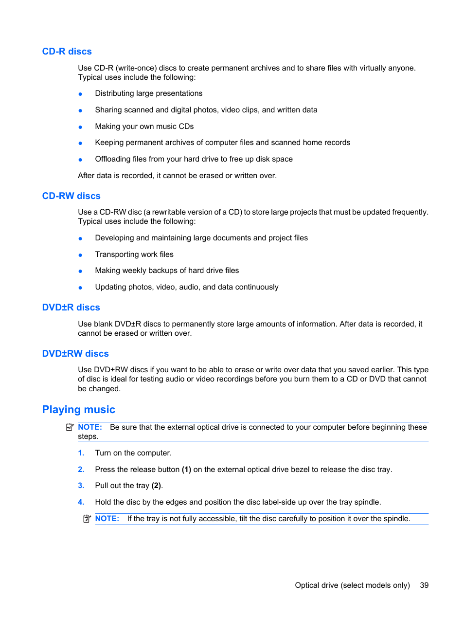 Cd-r discs, Cd-rw discs, Dvd±r discs | Dvd±rw discs, Playing music, Cd-rw discs dvd±r discs dvd±rw discs | HP Mini 5101 User Manual | Page 49 / 114