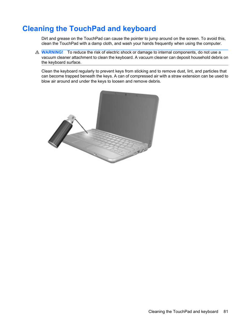 Cleaning the touchpad and keyboard | HP Mini 5101 User Manual | Page 91 / 114