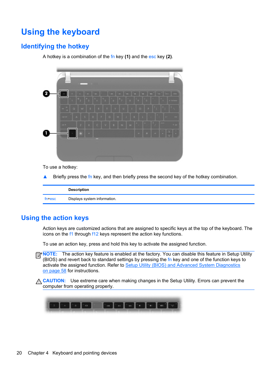 Using the keyboard, Identifying the hotkey, Using the action keys | Identifying the hotkey using the action keys | HP Mini 210-3001xx PC User Manual | Page 30 / 89