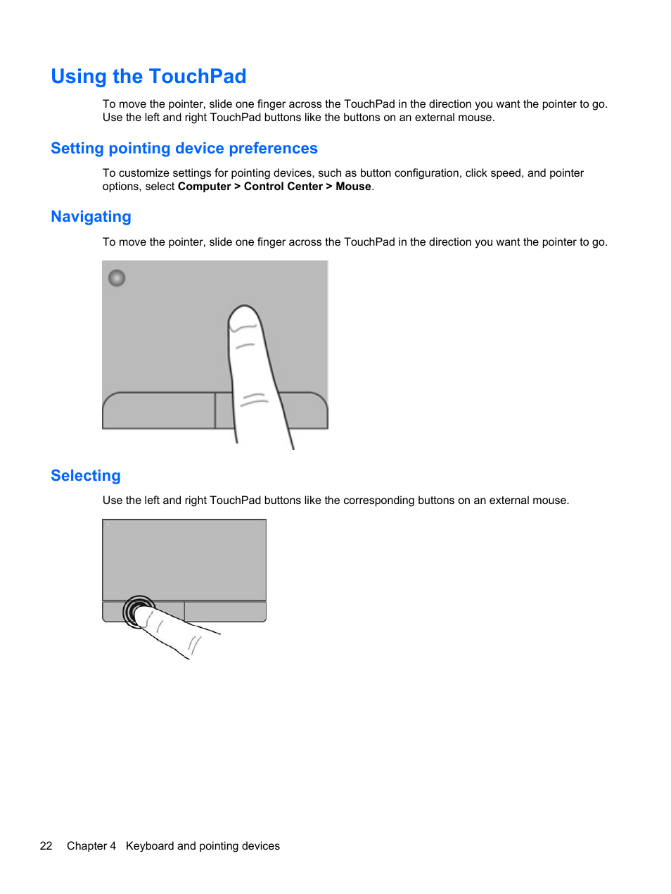 Using the touchpad, Setting pointing device preferences, Navigating | Selecting | HP Mini 210-3001xx PC User Manual | Page 32 / 89