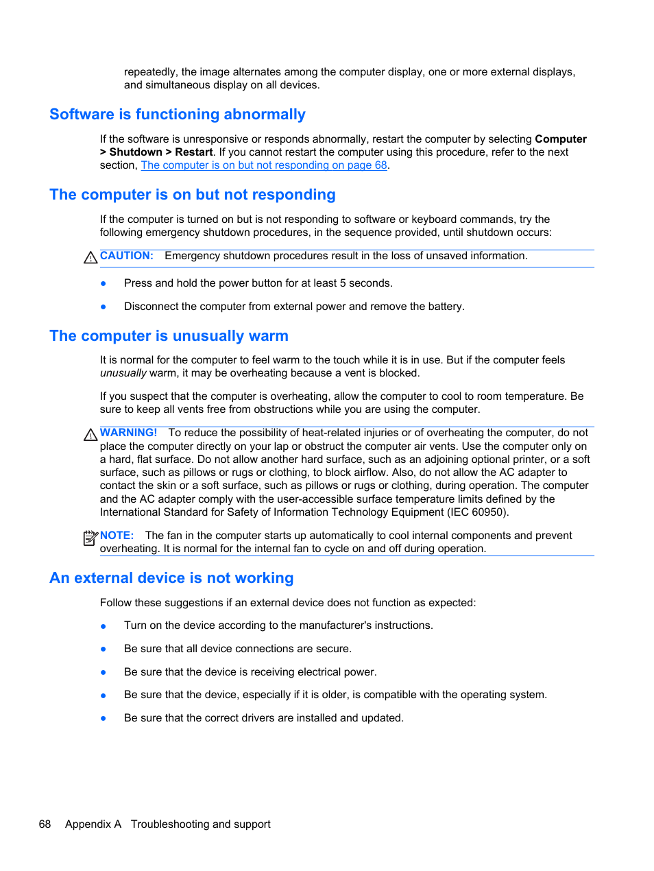 Software is functioning abnormally, The computer is on but not responding, The computer is unusually warm | An external device is not working | HP Mini 210-3001xx PC User Manual | Page 78 / 89