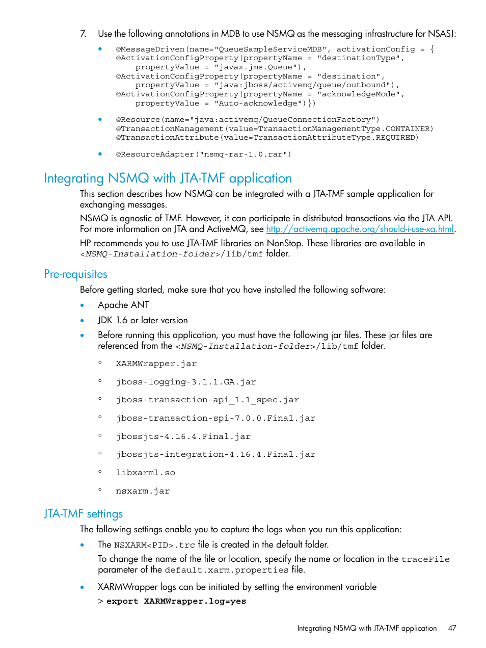 Integrating nsmq with jta-tmf application, Pre-requisites, Jta-tmf settings | Pre-requisites jta-tmf settings | HP Integrity NonStop H-Series User Manual | Page 47 / 65