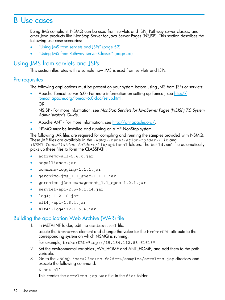 B use cases, Using jms from servlets and jsps, Pre-requisites | Building the application web archive (war) file | HP Integrity NonStop H-Series User Manual | Page 52 / 65