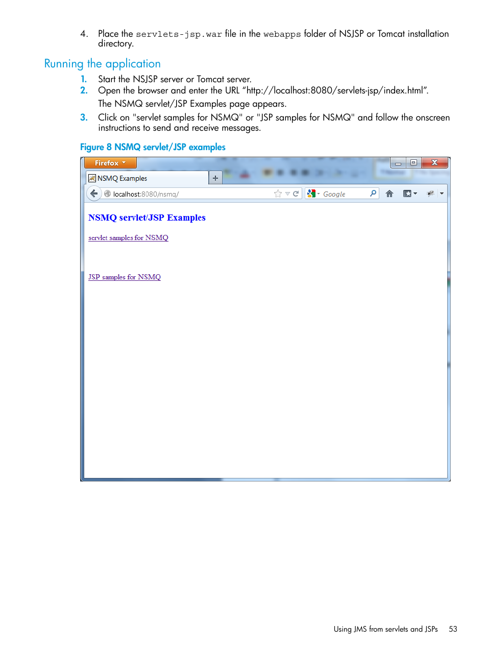 Running the application | HP Integrity NonStop H-Series User Manual | Page 53 / 65