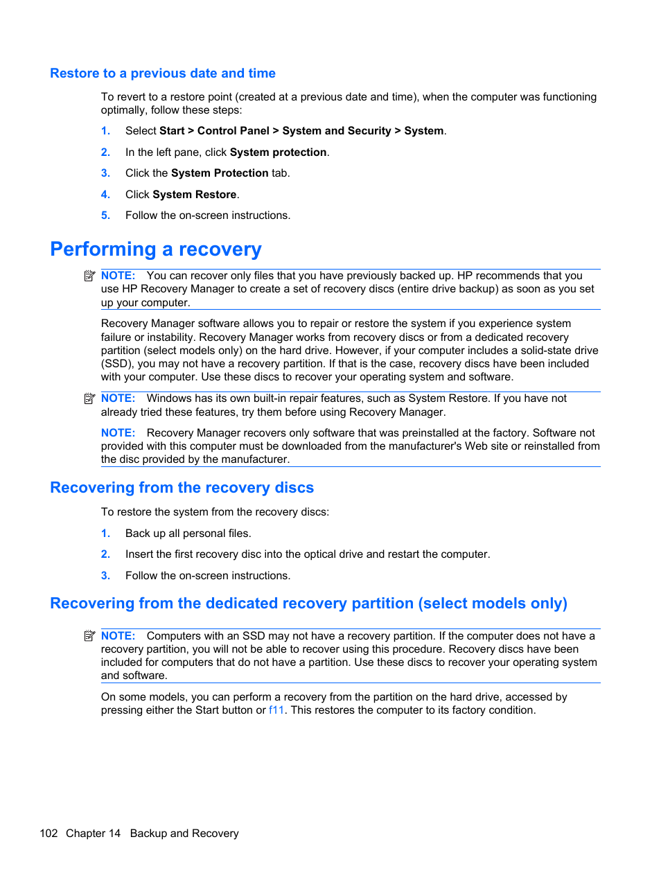 Restore to a previous date and time, Performing a recovery, Recovering from the recovery discs | HP Pavilion dm4-1018tx Entertainment Notebook PC User Manual | Page 112 / 119