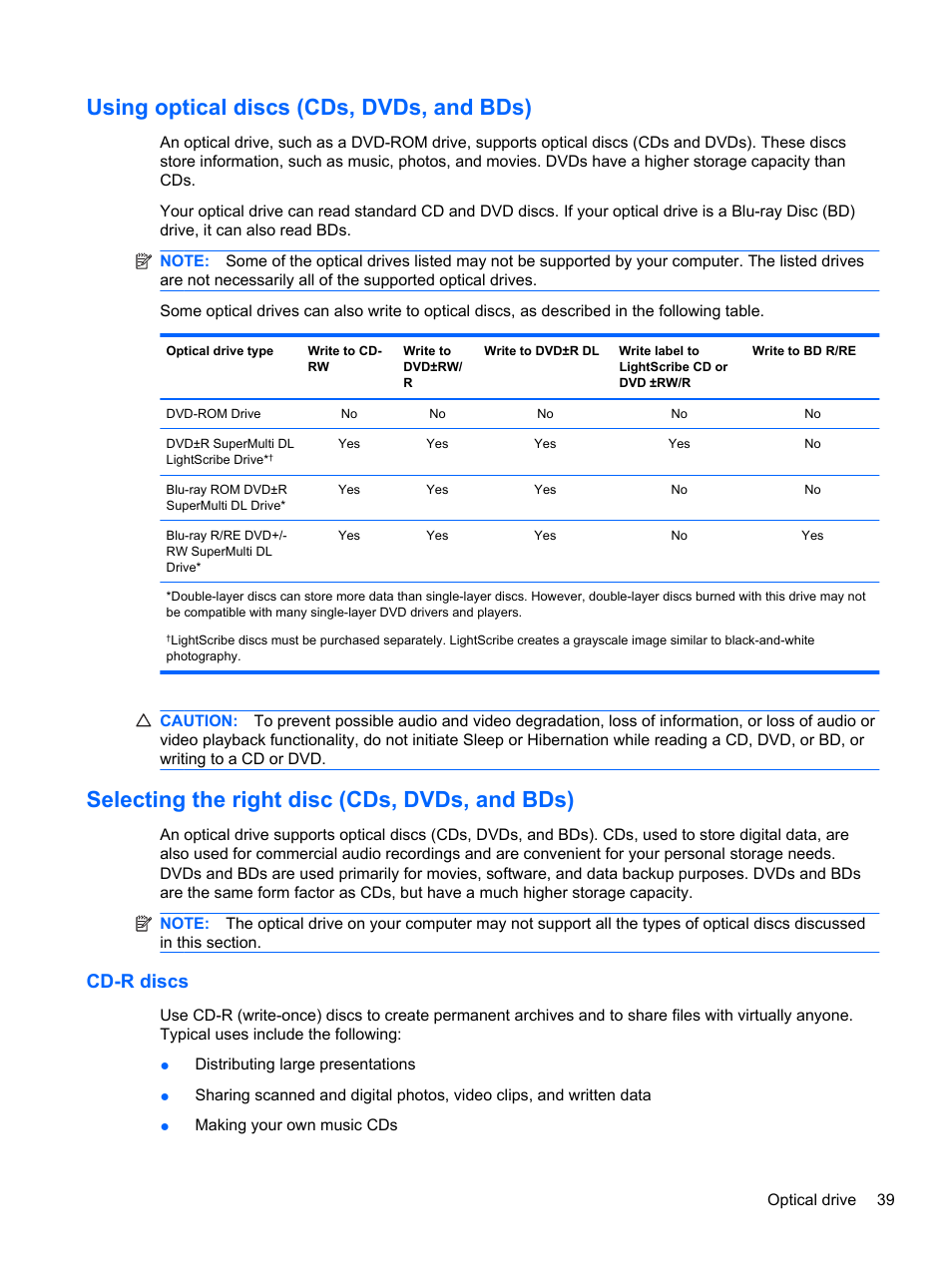 Using optical discs (cds, dvds, and bds), Selecting the right disc (cds, dvds, and bds), Cd-r discs | HP Pavilion dm4-1018tx Entertainment Notebook PC User Manual | Page 49 / 119