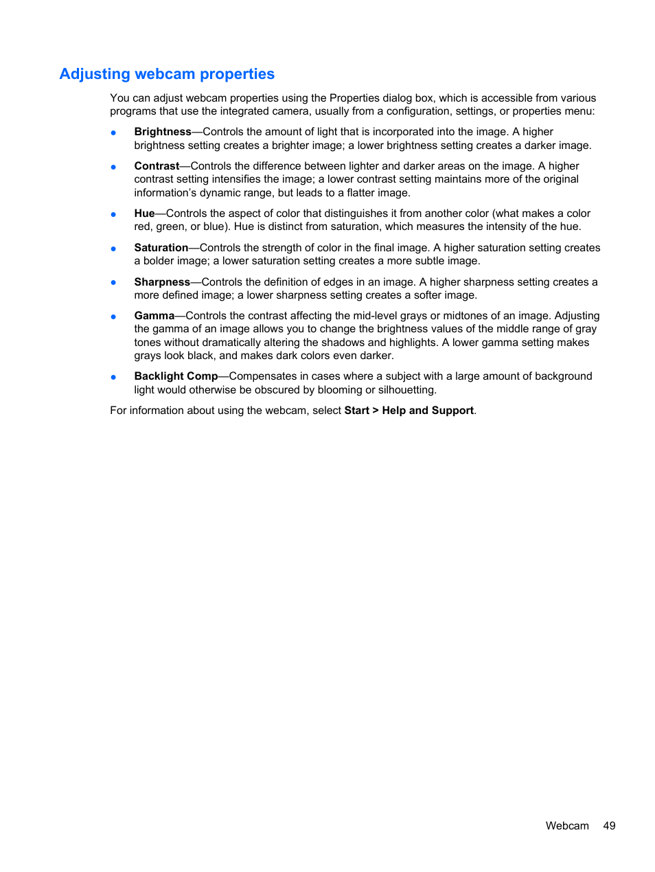 Adjusting webcam properties | HP Pavilion dm4-1018tx Entertainment Notebook PC User Manual | Page 59 / 119
