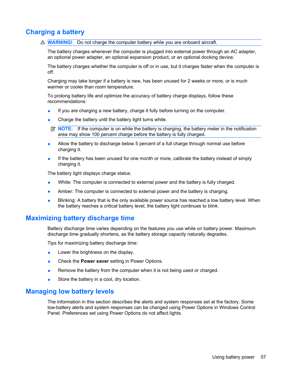 Charging a battery, Maximizing battery discharge time, Managing low battery levels | HP Pavilion dm4-1018tx Entertainment Notebook PC User Manual | Page 67 / 119