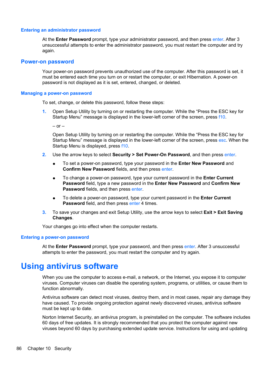 Entering an administrator password, Power-on password, Managing a power-on password | Entering a power-on password, Using antivirus software | HP Pavilion dm4-1018tx Entertainment Notebook PC User Manual | Page 96 / 119