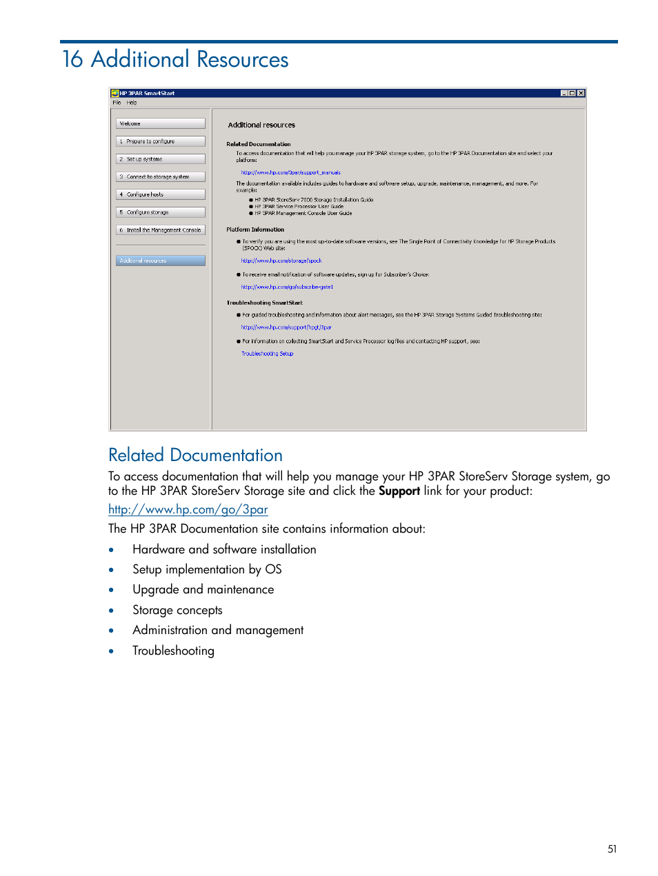 16 additional resources, Related documentation | HP 3PAR StoreServ 7000 Storage User Manual | Page 51 / 59