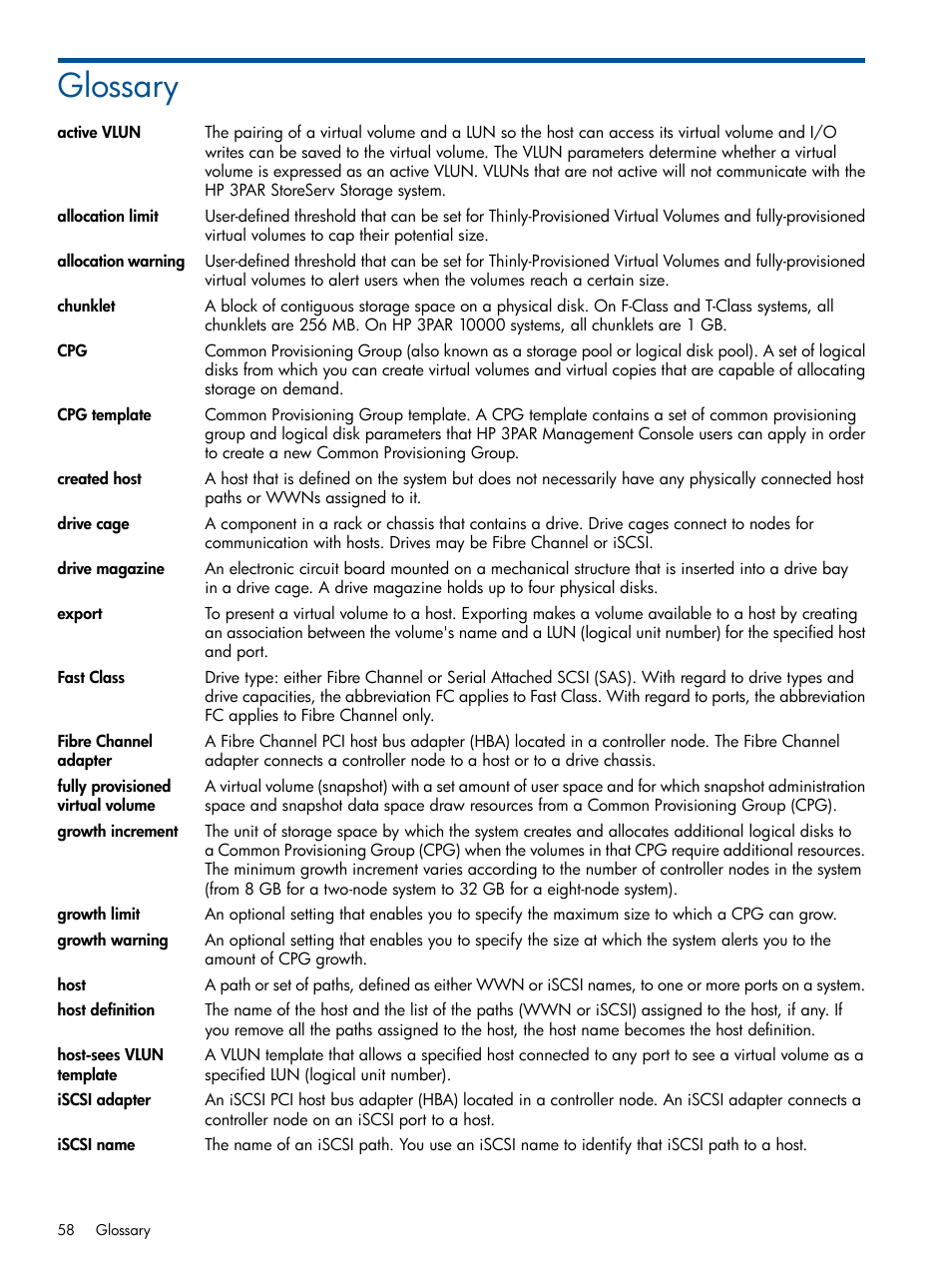 Glossary, Export, Drive magazine | Drive cage, Fully provisioned virtual volume, Allocation warning, Allocation limit, Growth, Limit, Active vlun | HP 3PAR StoreServ 7000 Storage User Manual | Page 58 / 59