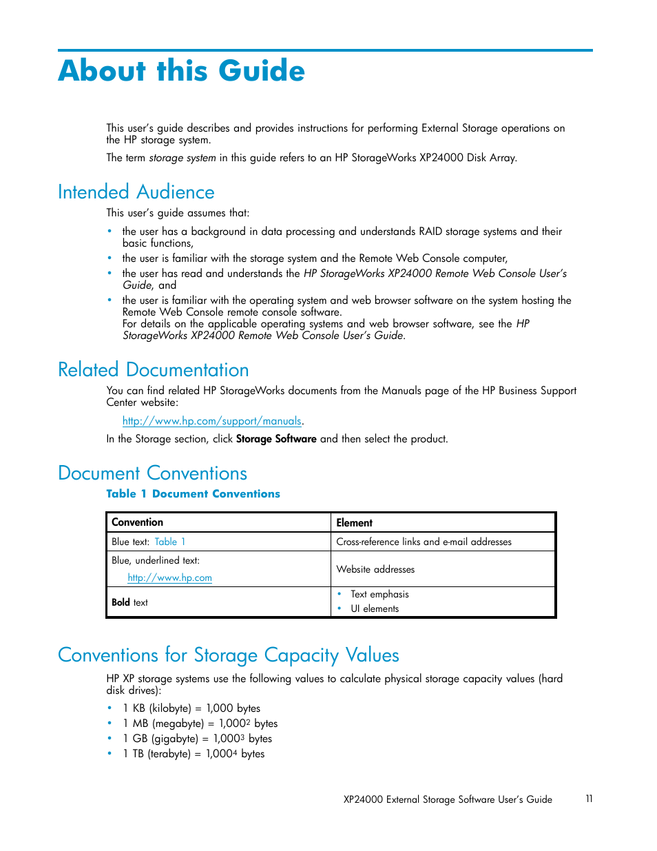 About this guide, Intended audience, Related documentation | Conventions for storage capacity values, Document conventions, 1 document conventions | HP XP External Storage Software User Manual | Page 11 / 138