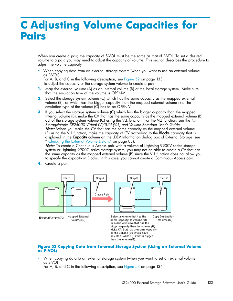 C adjusting volume capacities for pairs, Adjusting volume capacities for pairs | HP XP External Storage Software User Manual | Page 133 / 138