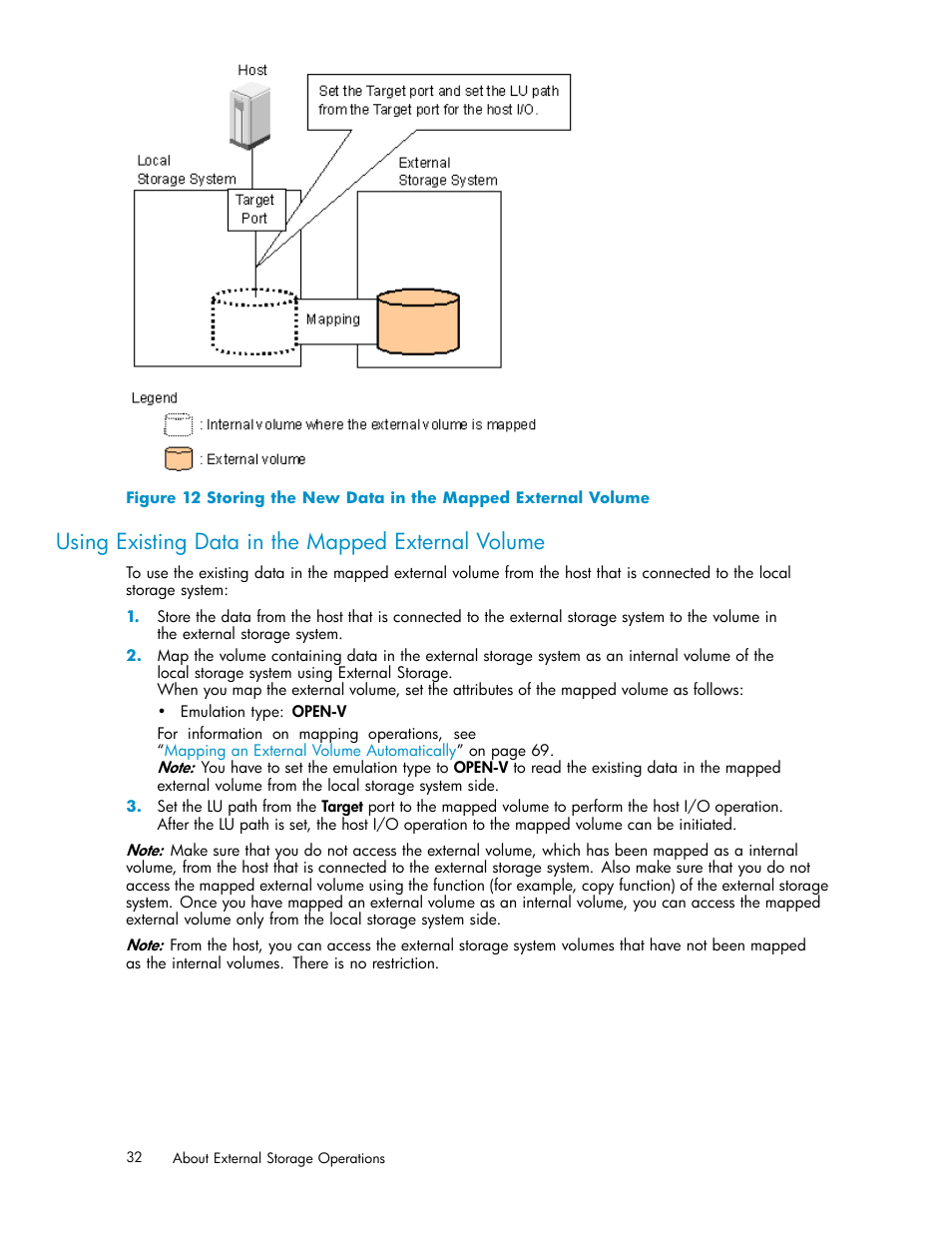 Using existing data in the mapped external volume | HP XP External Storage Software User Manual | Page 32 / 138