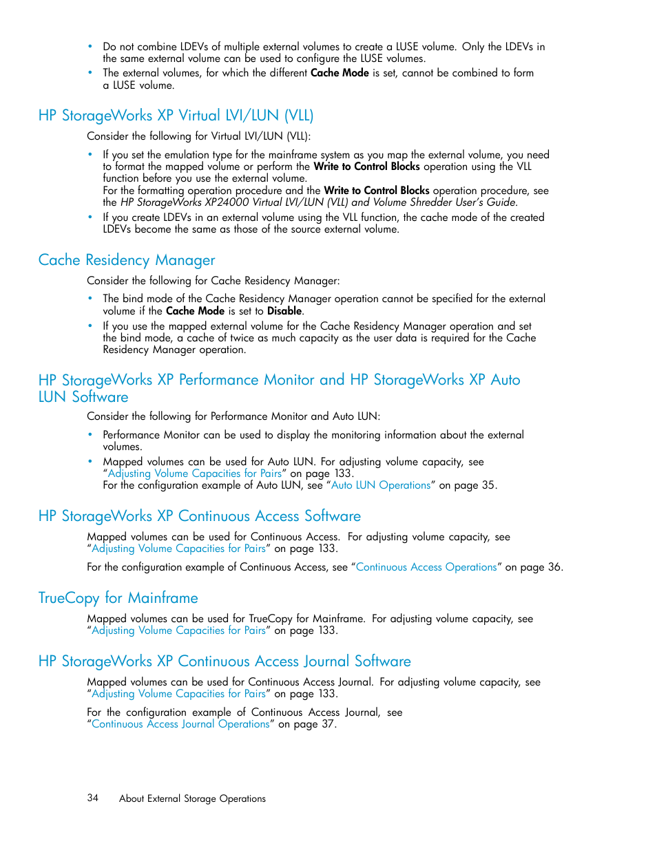 Hp storageworks xp virtual lvi/lun (vll), Cache residency manager, Hp storageworks xp continuous access software | Truecopy for mainframe | HP XP External Storage Software User Manual | Page 34 / 138