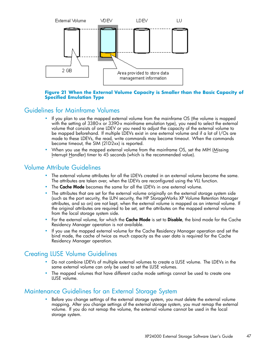 Guidelines for mainframe volumes, Volume attribute guidelines, Creating luse volume guidelines | Emulation type, Figure 21 | HP XP External Storage Software User Manual | Page 47 / 138