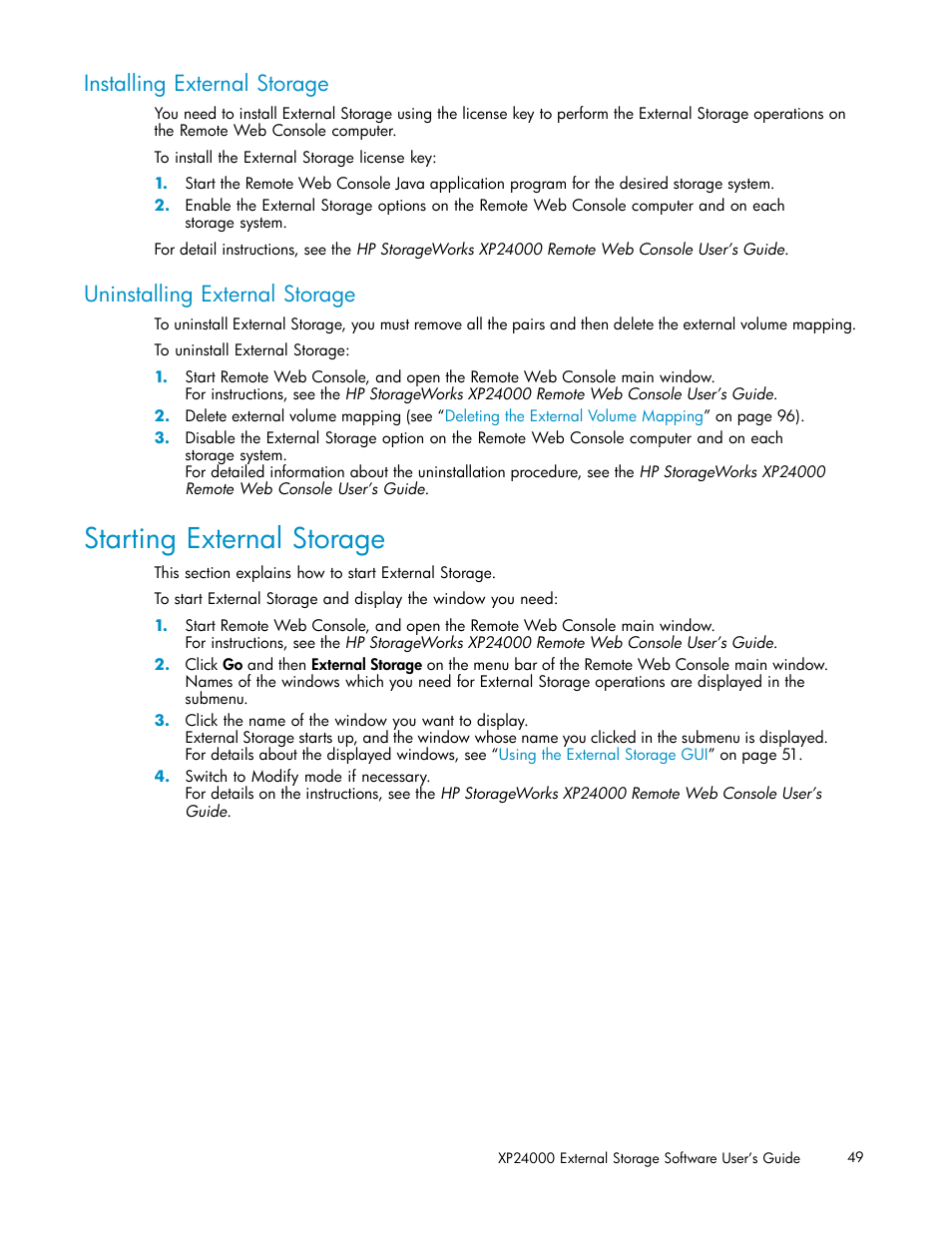 Starting external storage, Installing external storage, Uninstalling external storage | HP XP External Storage Software User Manual | Page 49 / 138