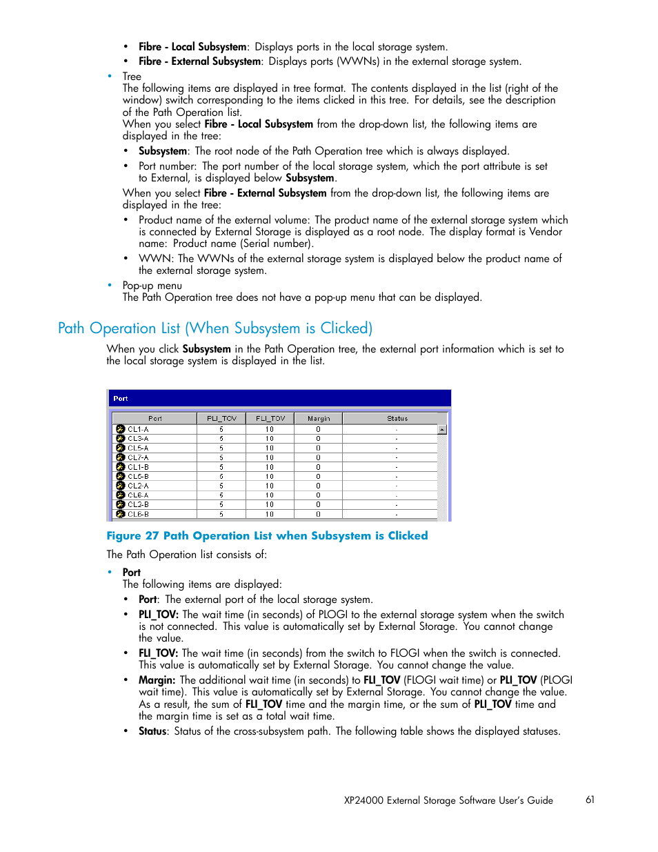 Path operation list (when subsystem is clicked), 27 path operation list when subsystem is clicked, Path | Operation list, When subsystem, Is clicked) | HP XP External Storage Software User Manual | Page 61 / 138