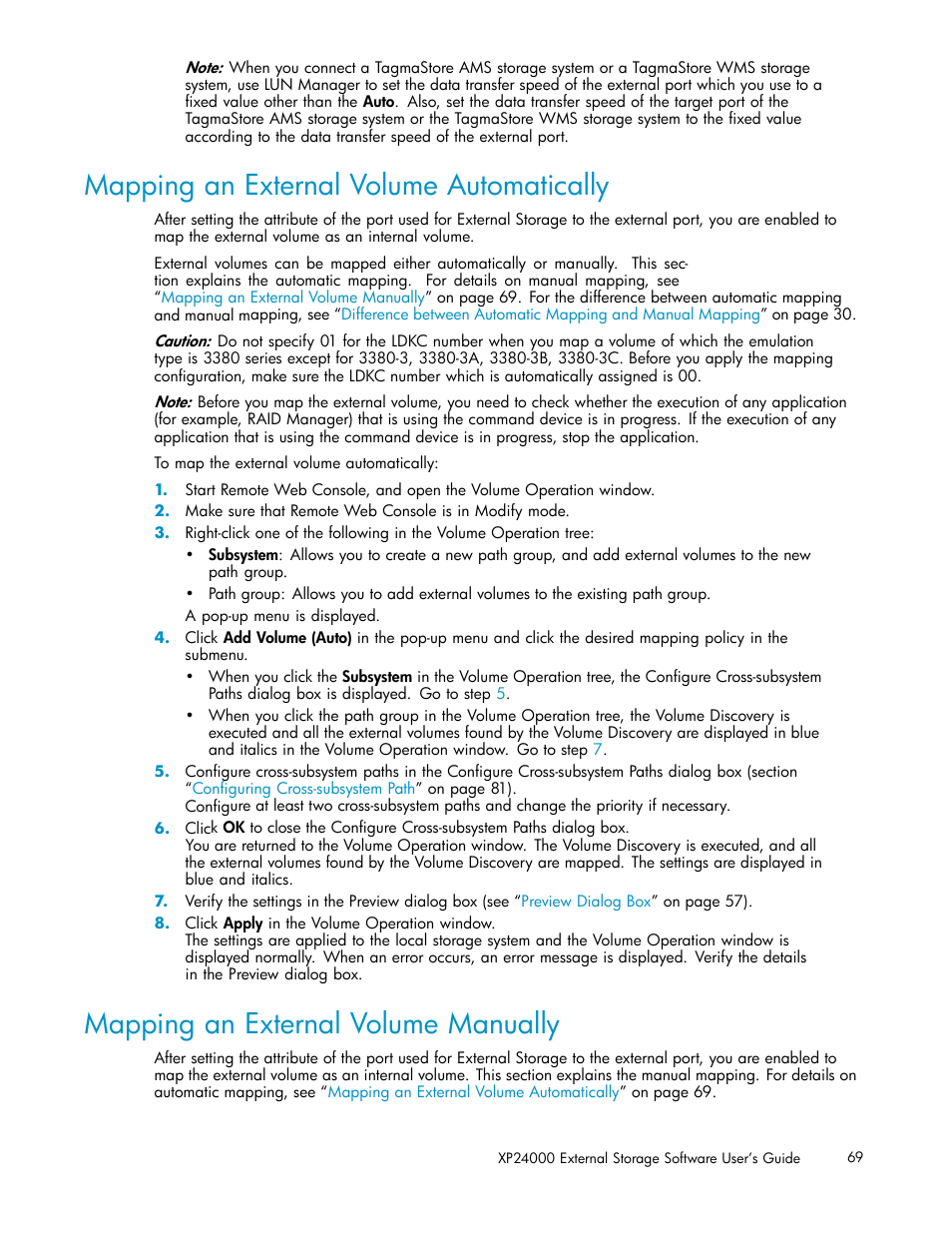 Mapping an external volume automatically, Mapping an external volume manually | HP XP External Storage Software User Manual | Page 69 / 138