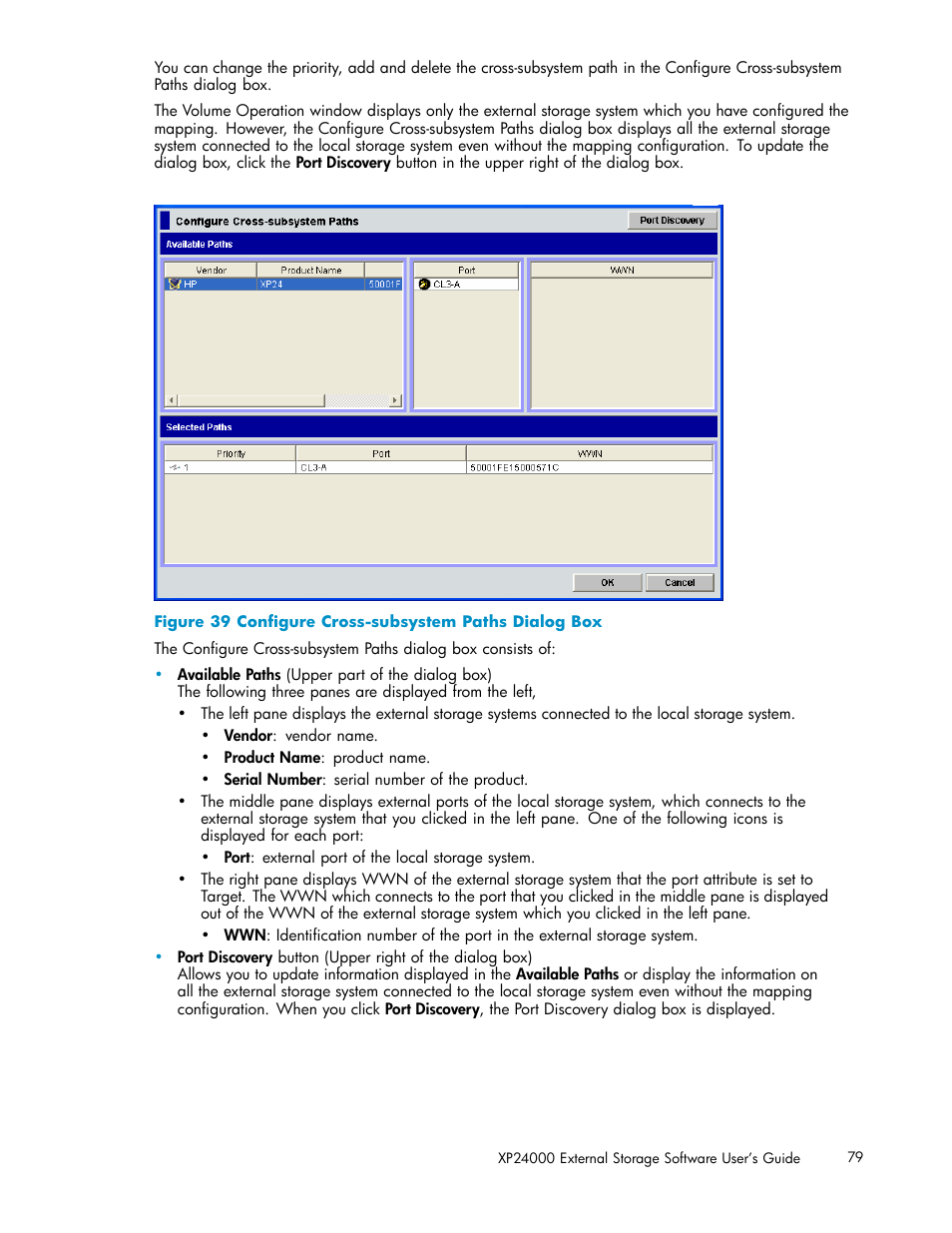 39 conﬁgure cross-subsystem paths dialog box | HP XP External Storage Software User Manual | Page 79 / 138